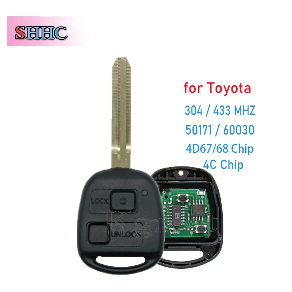 

1pcs 2 Buttons Remote Car Key for Toyota Camry Land Cruser 120 Prado 304/433Mhz Toy43 Blade 4D67/4D68/4C Chip 50171 60030