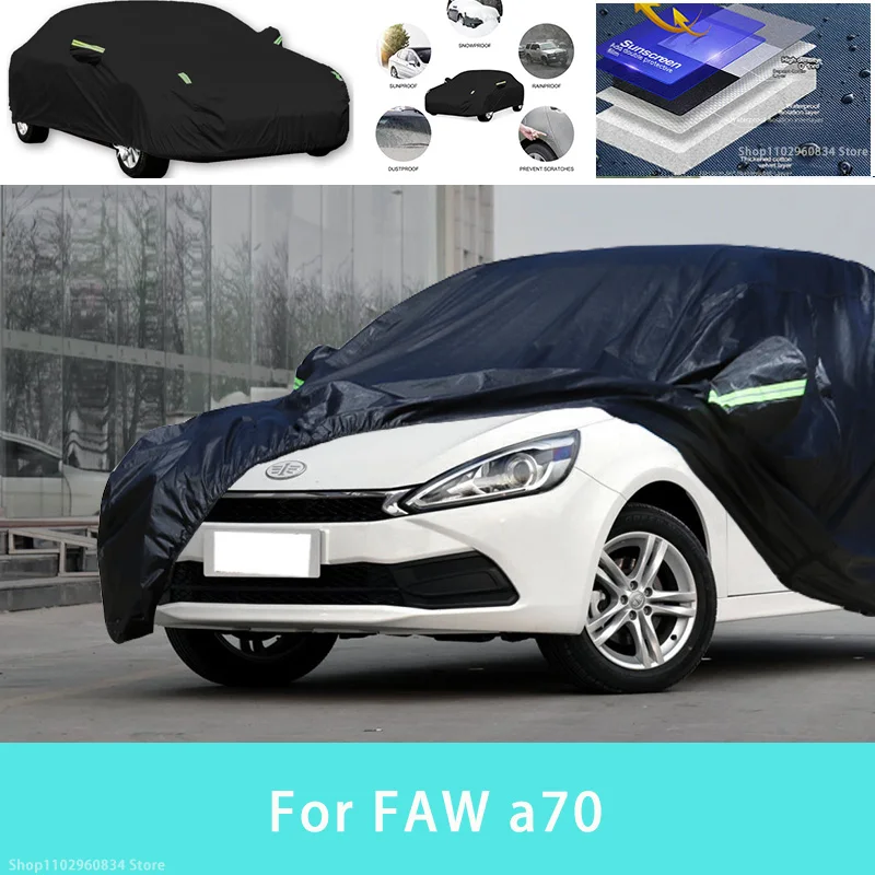 

For FAW a70 Outdoor Protection Full Car Covers Snow Cover Sunshade Waterproof Dustproof Exterior Car accessories