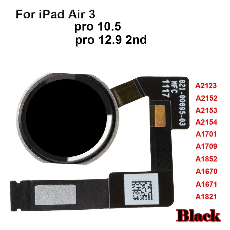 Кнопка «Домой» с гибким кабелем для iPad Pro 10.5 12.9 2nd Air 3 A1701 A1709 a1852 aa670 A1671 a1821 a2123 Homebutton Flex в сборе (art.: 3920ccbf81f5d) - 3920ccbf81f5d