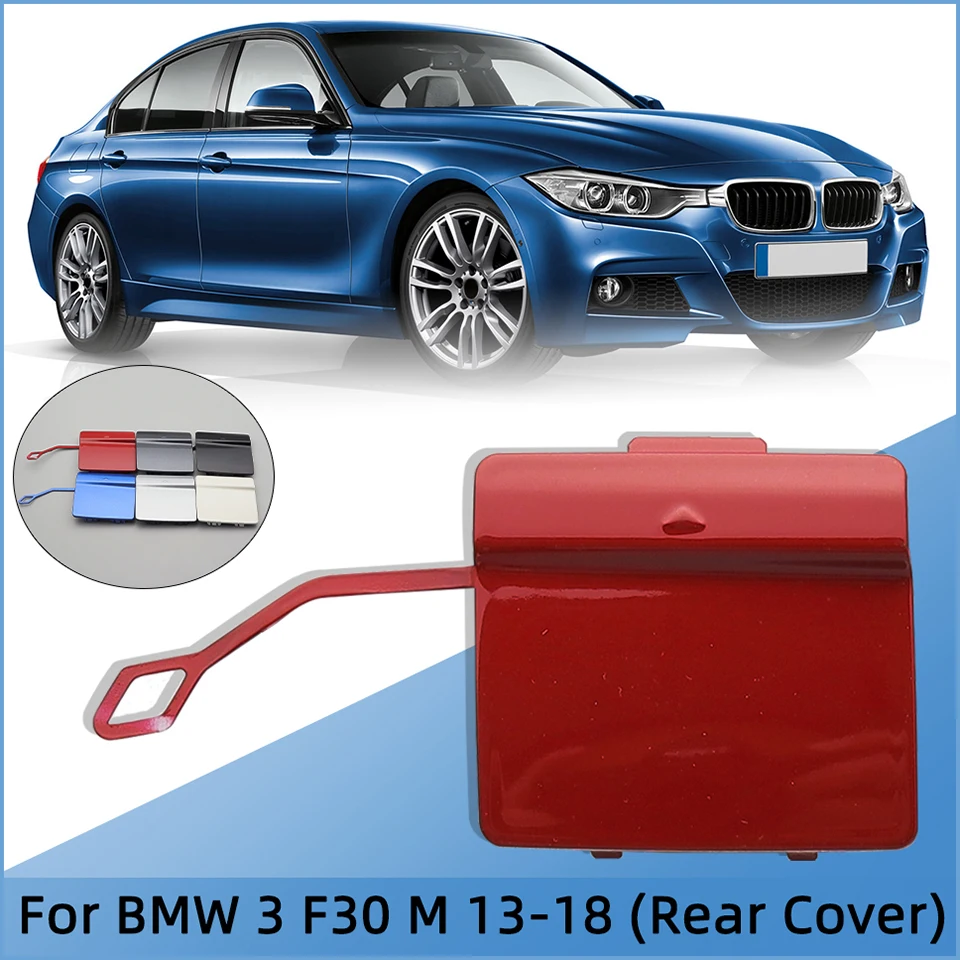 

For BMW 3 320 325 328 330 F30 M M-Sport Sedan 2013-2018 Auto Rear Bumper Towing Hook Eye Cover Lid High Quality Tow Bar Cap Trim