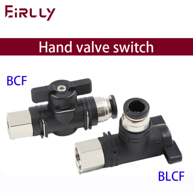 

Manual valve BCF pneumatic quick connector internal thread manual valve BCLF manual rotary valve ball valve