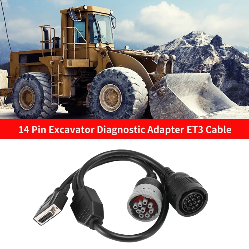 

14 Pin Excavator Diagnostic Adapter ET3 Cable 457-6114 For ET-3 Tool 317-7485