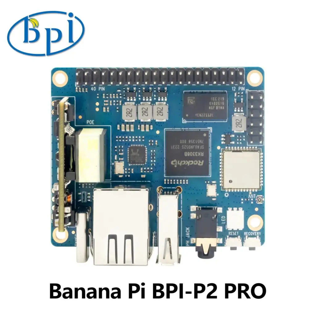 Banana Pi BPI-P2 PRO Rockchip RK3308 64 бит четырехъядерный кронштейн Cortex-A35 с модулем POE 512M DDR3 8G eMMC