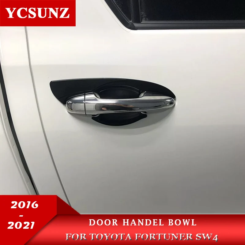 

Door Handle Inserts Bowl For Toyota Fortuner Sw4 SUV 2016 2017 2018 2019 2020 2021 car Accessories Parts Ycsunz