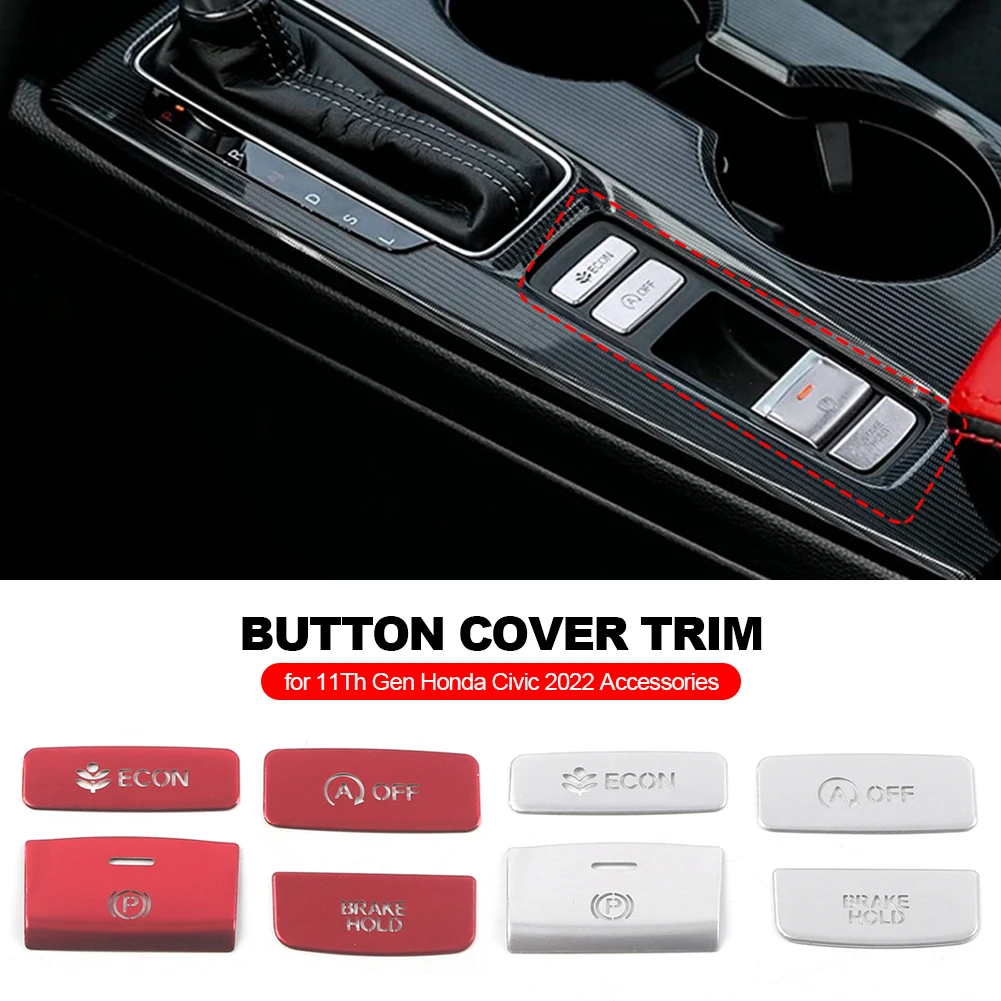 

4Pcs Aluminium Car Center Console Gear Panel Handbrake Button Cover Trim Sticker for 11Th Gen Honda Civic 2022 Accessories