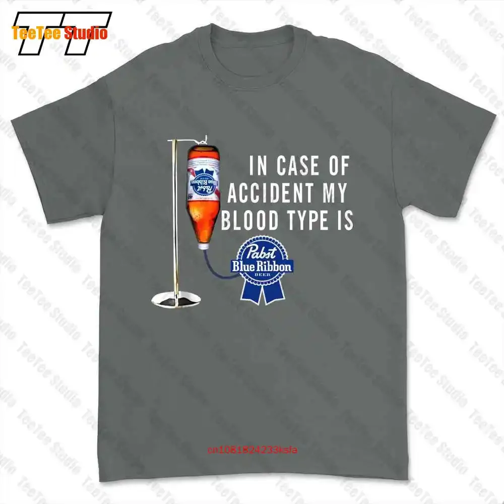 In-Case-Of-Accident-My-Blood-Type-Is-Pabst-Blue-Ribbon T-shirt Tee UPWD