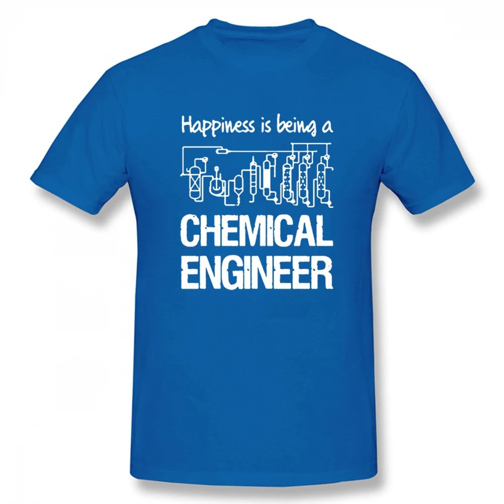 

Funny Happiness Is Being A Chemical Engineer Engineering T Shirts Graphic Cotton Streetwear Short Sleeve Job T-shirt