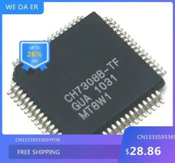 Бесплатная доставка Новый CH7308B-TF CH7308B