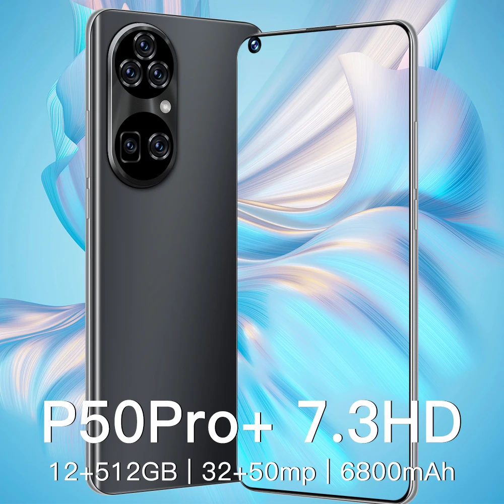 

Best selling Cellphone P50 Pro+ 12GB+512GB 7.3 Inch Super Size HD Display high quality Android 11 5G Smartphone factory price