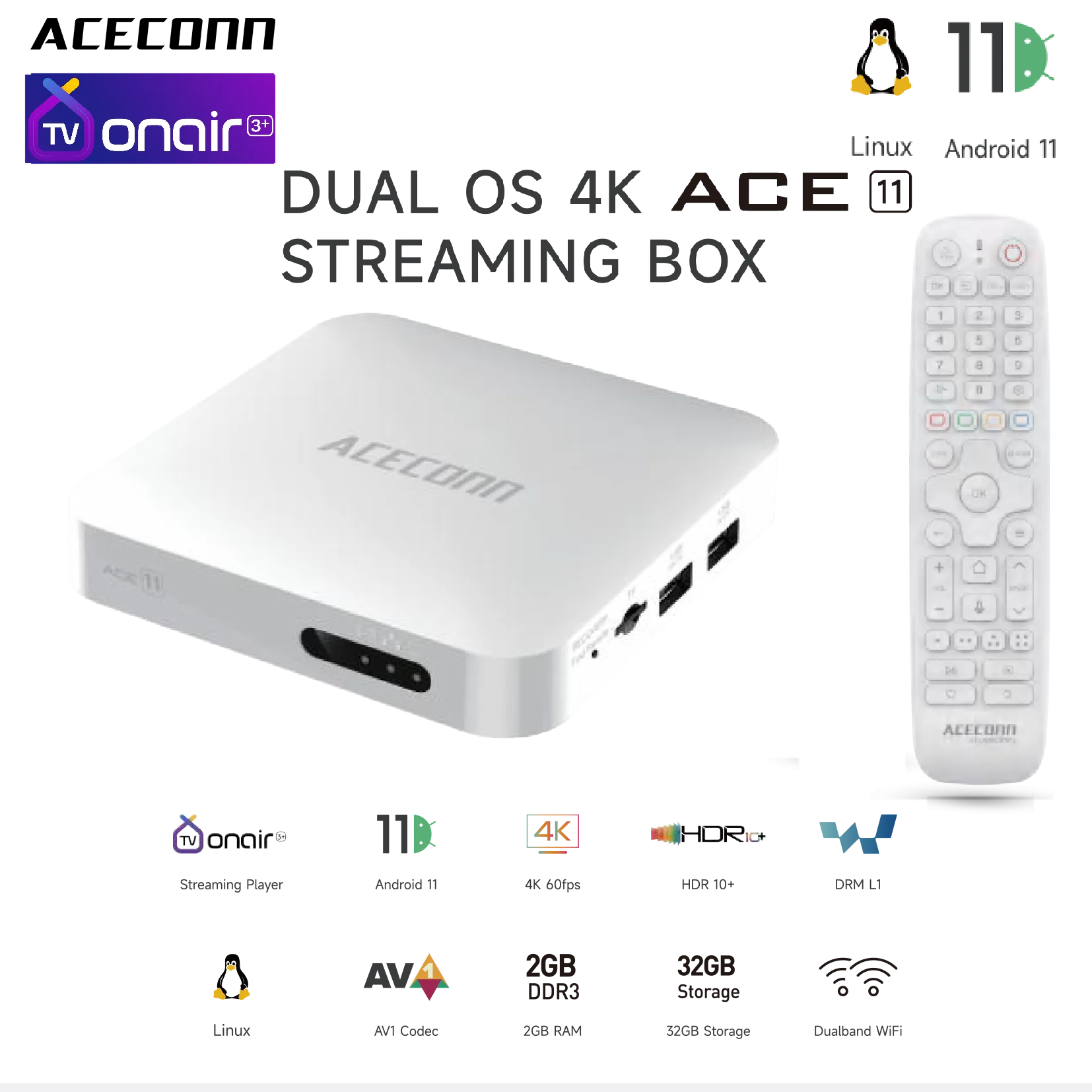 Фото 4K Dual OS (система Android или Linux) ТВ-приставка ACECONN ACE11 TVONAIR3+ платформа 2 ГБ 32 ГБ BT Remote RCU Приложение для автоматического обучения OTA №1