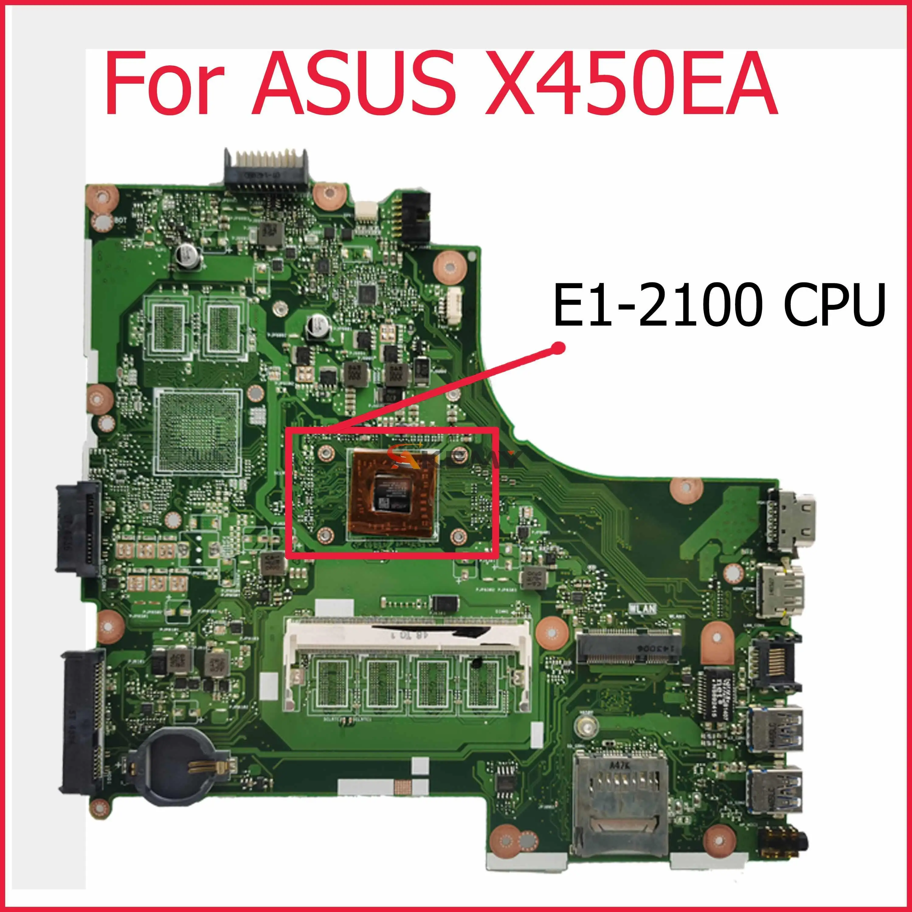 

X450EA For Asus X450E X452EA X452E A452E With E1-2100 CPU Laptop Motherboard X450EP REV 2.0 Mainboard notebook pc main board