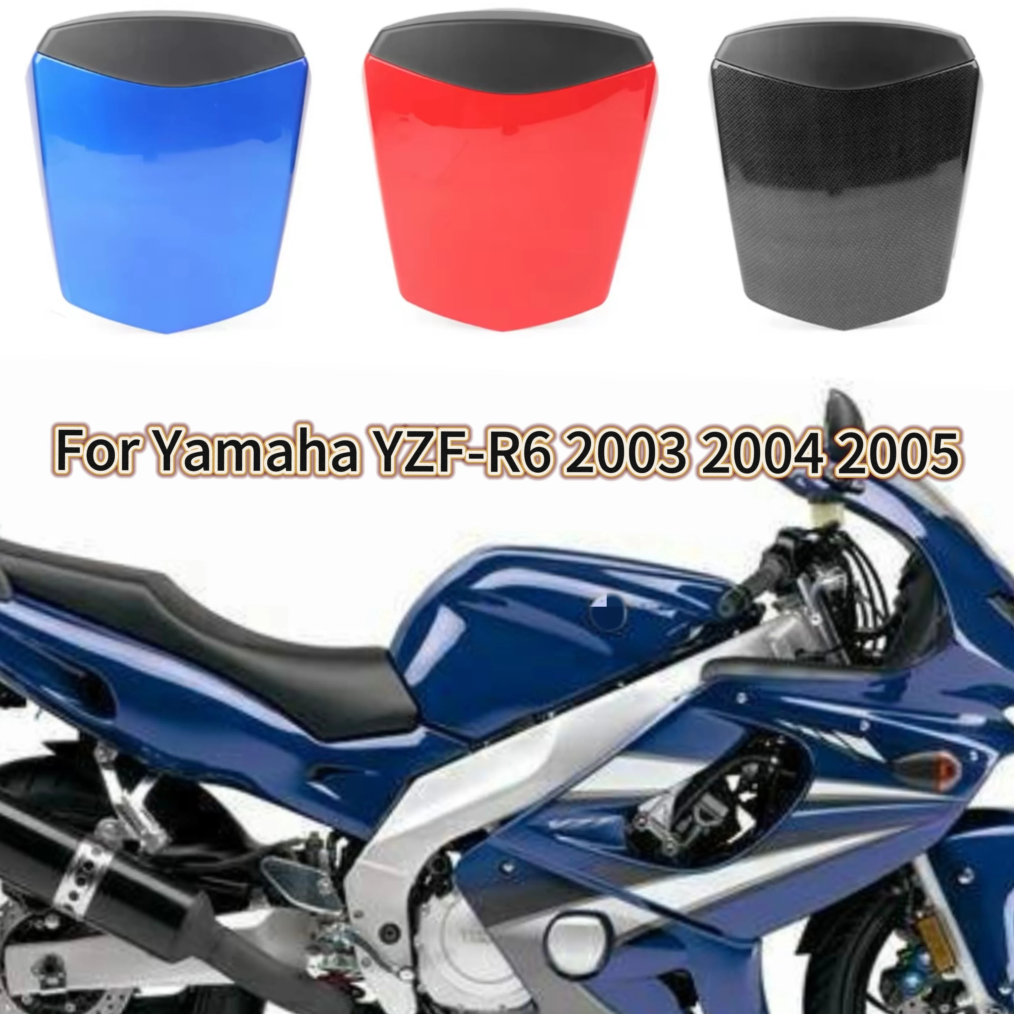 For Yamaha YZF600YZF-R6 2003 2004 2005 Motorcycle Rear Seat Cover Fairing