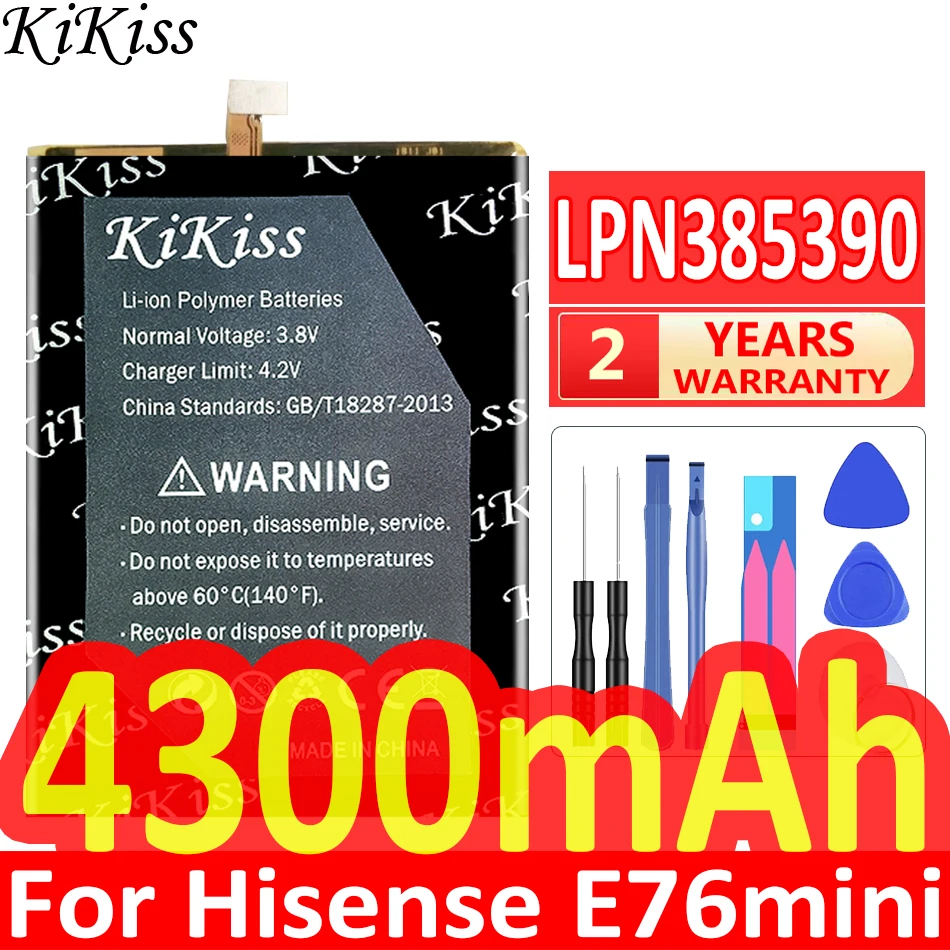 

KiKiss Powerful Battery LPN385390 LPN 385390 LPN385390A 4300mAh For Hisense E76mini E76 mini Batteries + free tools