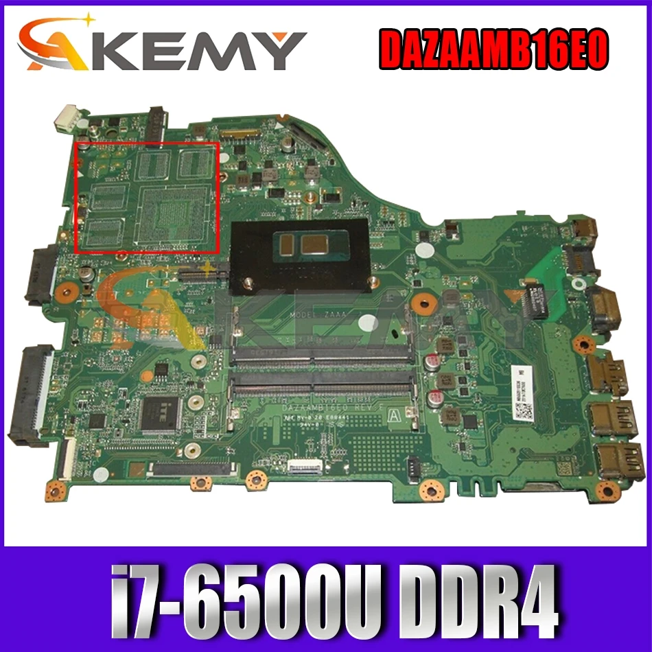 

E5-575G Motherboard For ACER E5-575 F5-573 F5-573G ZAA X32 Laptop Mainboard DAZAAMB16E0 MB With i7-6500U DDR4 100% Fully Tested