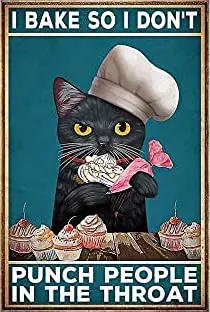 

Cat Poster for Girls Room I Bake So I Don't Punch People in The Throat Funny Metal Sign Signs for Home Wall Decor Metal Sign