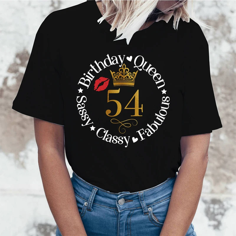 

(Premium T-shirt)Hot 54 Birthday Queen Sassy Classy Fabulous Letter Printing T-Shirt Women Fashion Short Sleeve