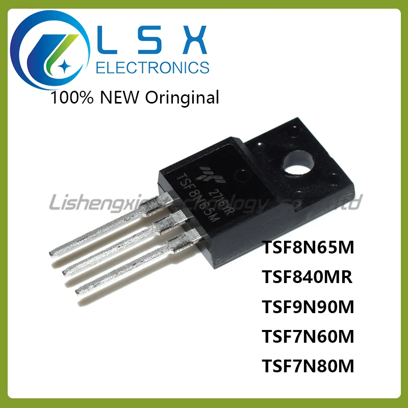 

New/5pcs TSF8N65M TSF840MR TSF9N90M TSF7N60M TSF7N80M TO-220F Original On stock