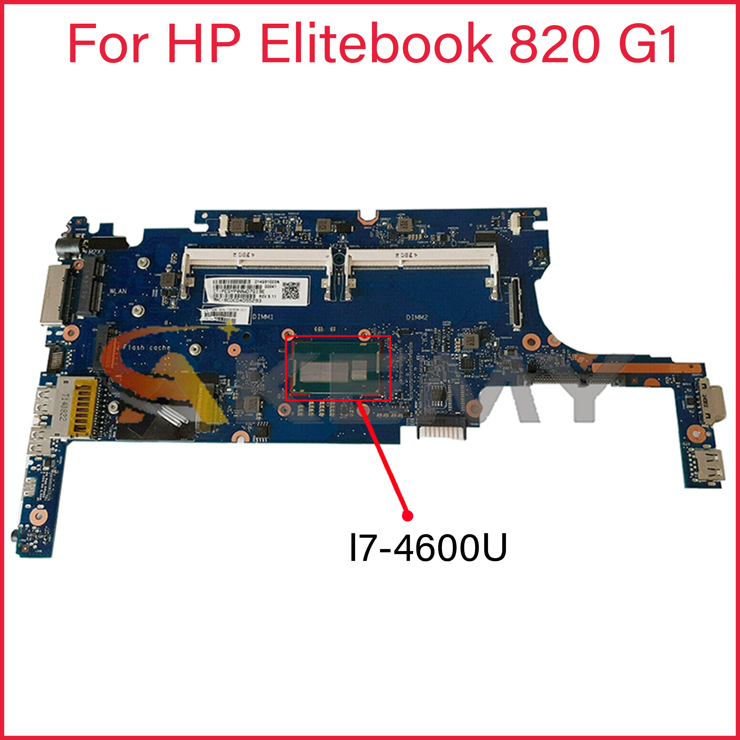 

for HP Elitebook 820 G1 Laptop Motherboard 6050A2630701 802498-601 SR16Z I7-4600U DDR3 100% Tested
