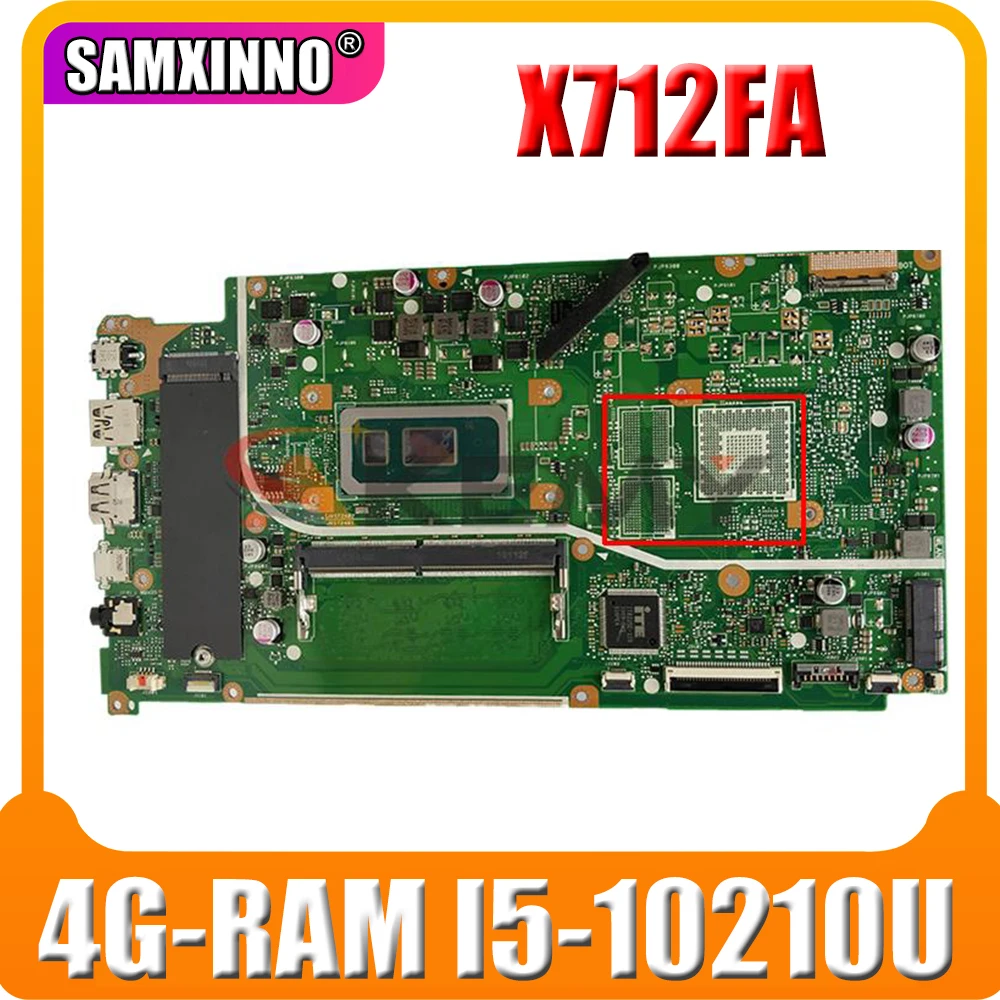 

SAMXINNO X712FAC Motherboard For asus VivoBook 17 X712F X712FB X712FF X712FL F712FA X712FAC Laptop Mainboard 4G-RAM I5-10210U