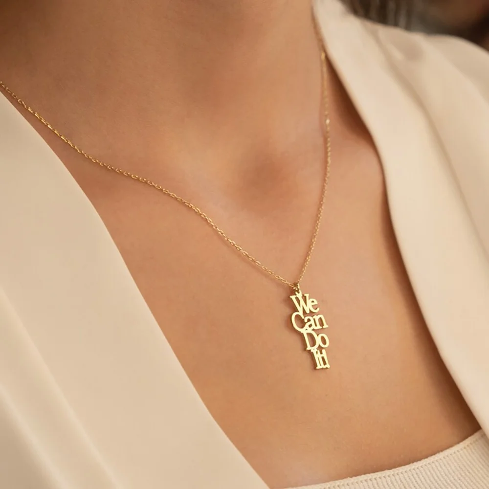 

Personalized Slogan "We can do it" Pendant Necklace Stainless Steel Engraved Name Necklace Womens Original Charm Chain Choker