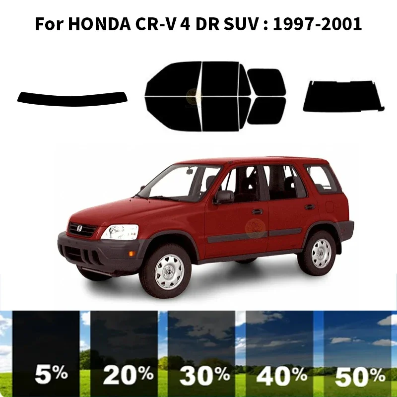 

Precut nanoceramics car UV Window Tint Kit Automotive Window Film For HONDA RD1 CR-V 4 DR SUV 1997-2001