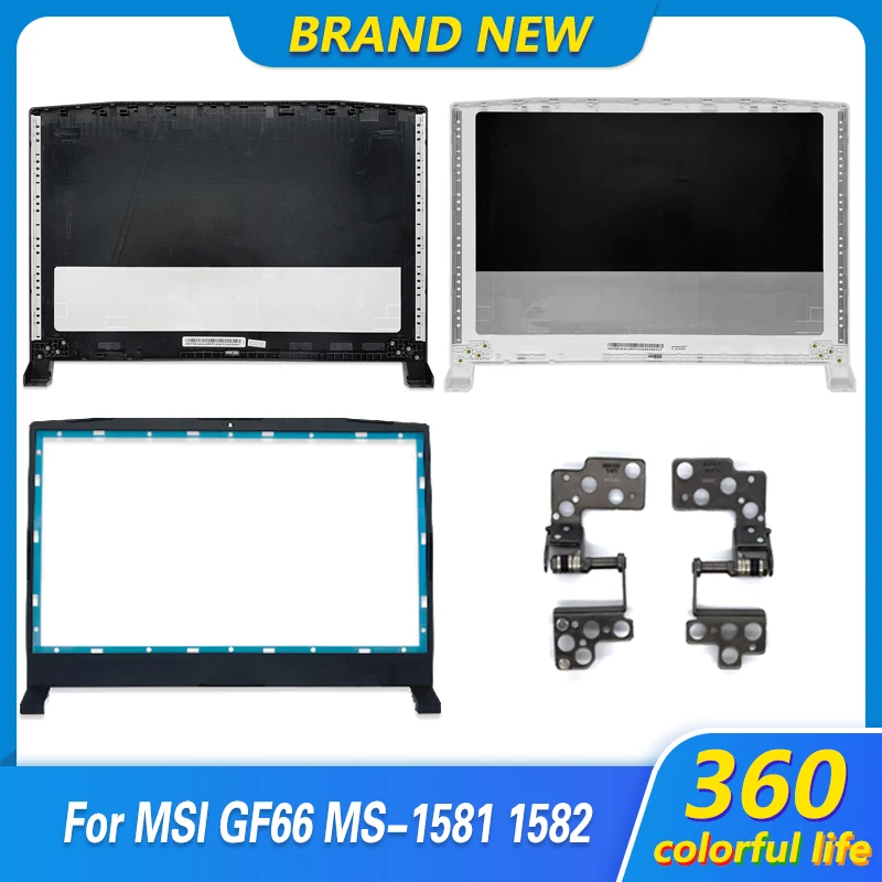 

NEW For MSI GF66 MS-1581 1582 Katana GF66 Series LCD Back Cover/Front Bezel/HInges 15.6 Inch Black White