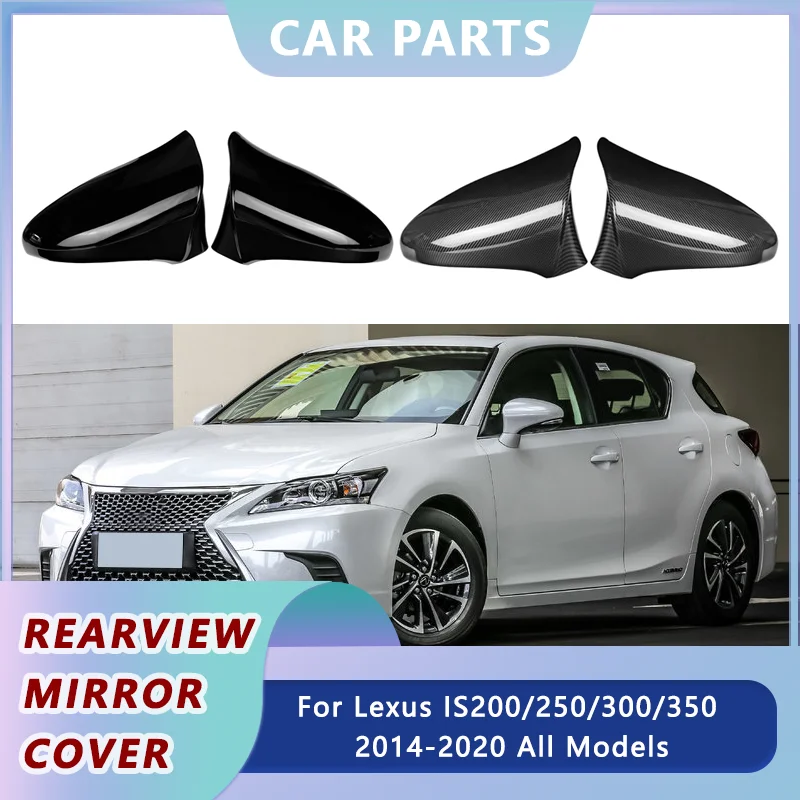 

LHD Pair Glossy Black Side Rearview Wing Mirror For Lexus IS200 IS250 IS300 IS350 2014-2020 M Style Rear View Mirror Cover Cap