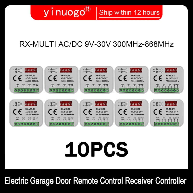 

10PCS RX-MULTI Receiver 300MHz-868MHz 2CH AC/DC 9V-30V Electric Garage Door / Gate Remote Control Receiver Controller Switch