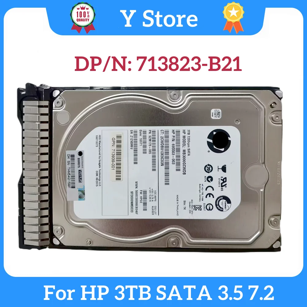 

Y Store For HP 713823-B21 713962-001 3TB SATA 3.5 7.2 6G Server Hard Disk SSD Fast Ship