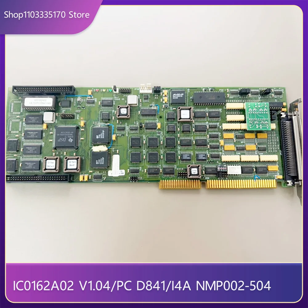 Для NEXTMOVE IC0162A02 V1.04/PC D841/I4A NMP002-504 карта управления движением