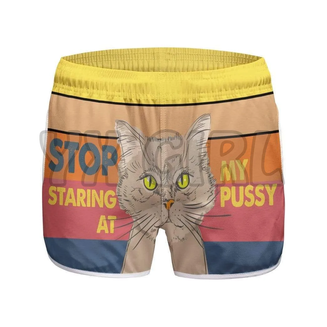 STOP STARING AT MY PUSSY CUSTOM 3D All Over Printed Shorts Quick Drying Beach Shorts  Beach Swim Trunks