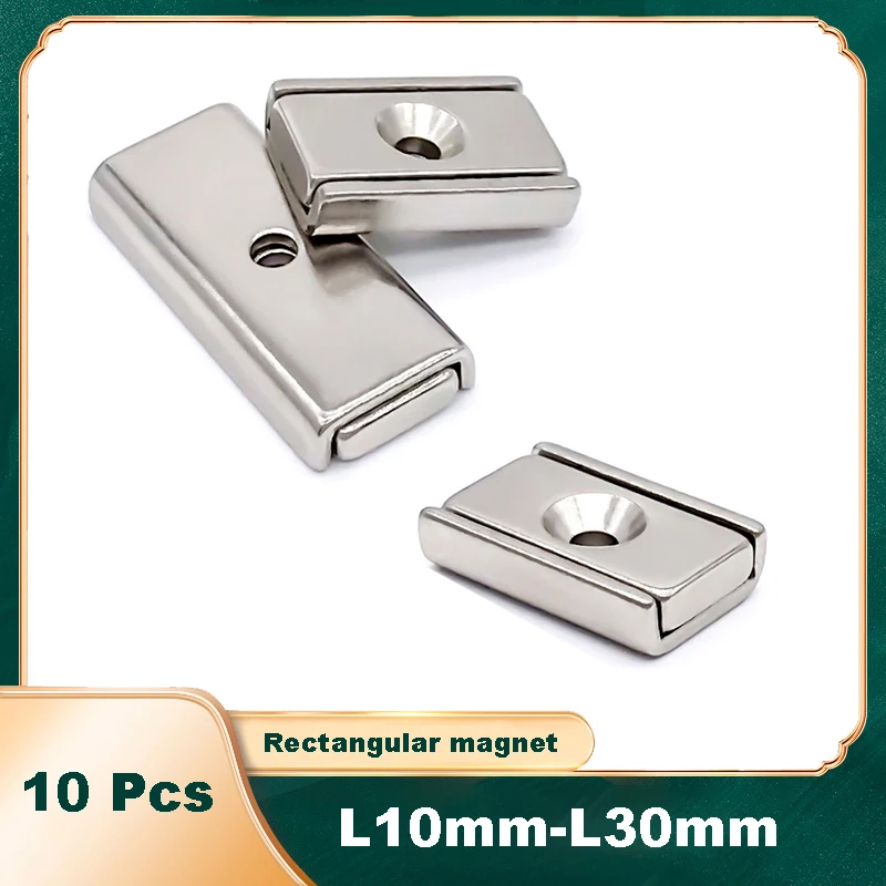 

10 Pcs Rectangular Counterbore Magnet 10MM 15MM 20MM 30MM Length Strong Magnetic N35 One Hole Magnet NdFeB Powerful Magnet