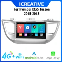 for hyundai tucson ix35 2015 2018 car multimedia player 9 inch screen android 4g carplay car gps navigation radio