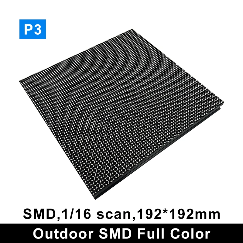 

Outdoor Full Color P3 LED Display Module RGB LED Panel 64*64 Pixel 192*192mm LED Signs Full Color Video Wall Modules