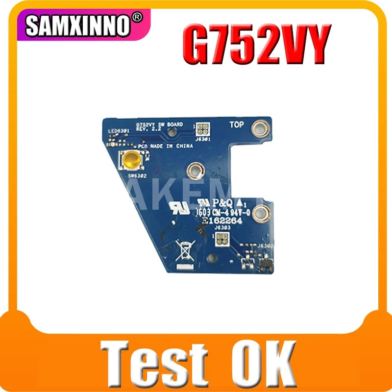 

G752VY SW BOARD For ASUS ROG G752V G752VL G752VS G752VY G752VT G752VM DC POWER JACK POWER BOARD Switch Button Board Test OK