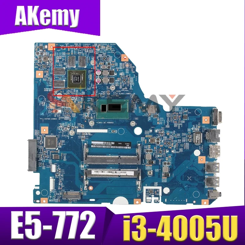 

Akemy Laptop motherboard For ACER Aspire E5-772 i3-4005U Mainboard 14276-1M SR1EK N16V-GM-B1 DDR3