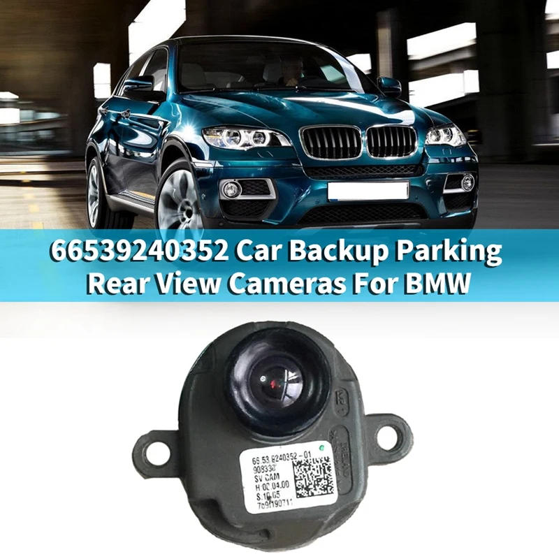 

66539240352 Car Camera Night Vision Backup Parking Rear View Cameras For-BMW F01 F10 F11 F12 F13 F07 X6 908332