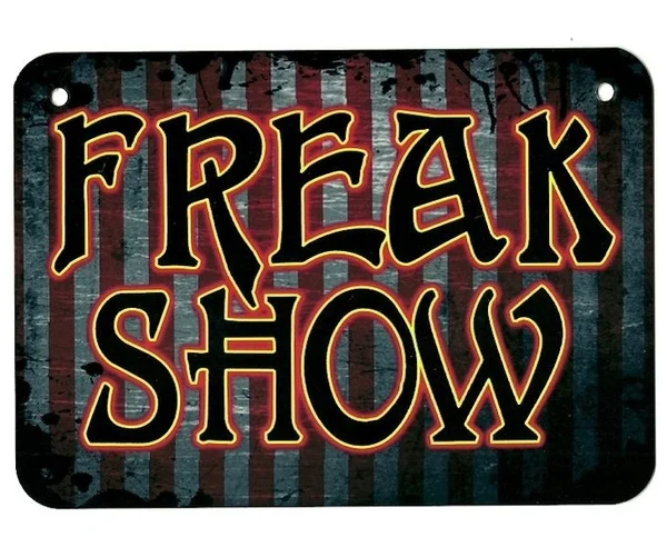 

Metal Sign FREAK SHOW Circus Carnival Sideshow Freaks of Nature Human Oddities Metal Painting 20x30cm Poster Metal Poster 2022