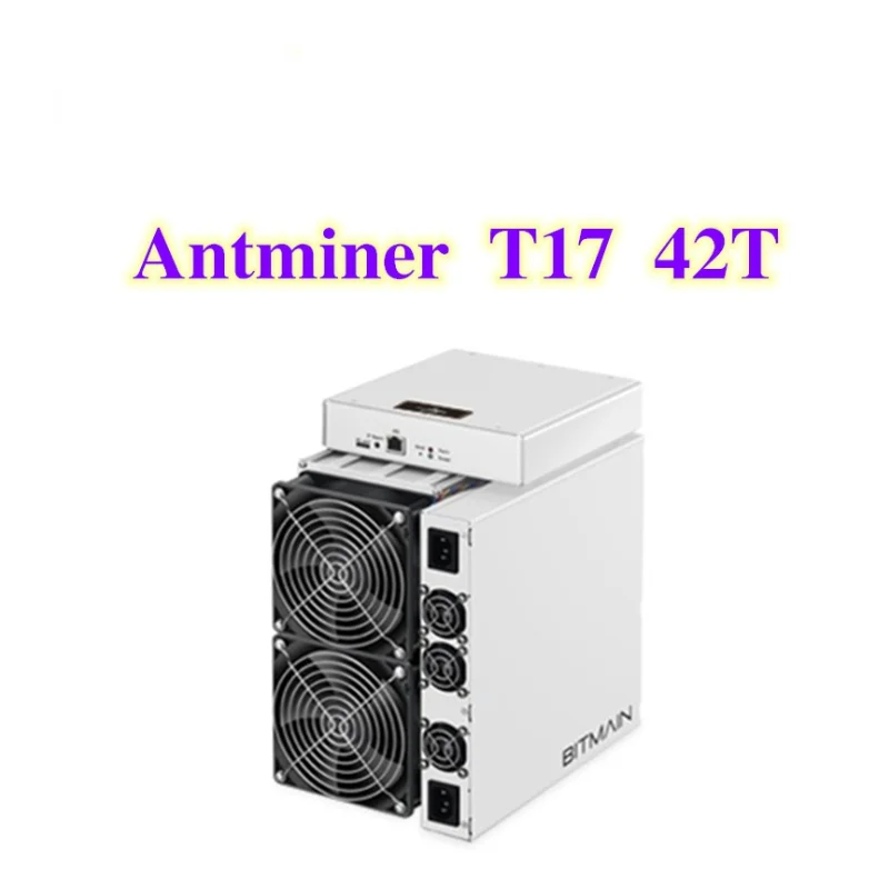 BTC BCH miner AntMiner T17 42TH/S SHA256 Asic miner better Than S9 S11 T15 S15 S17 Z11 B7 T2 T3 WhatsMiner M20