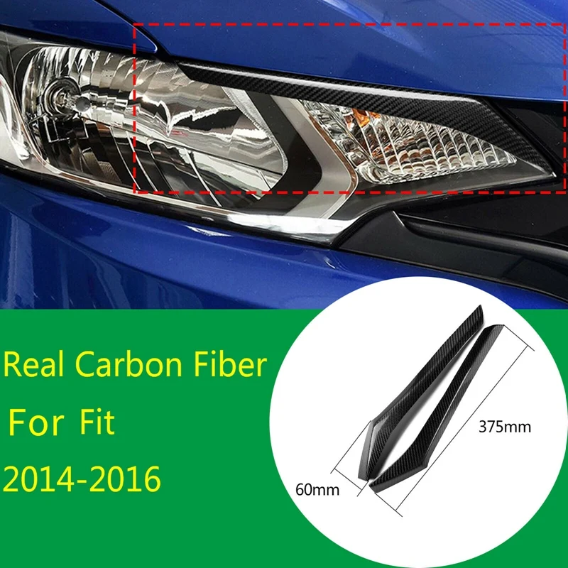 

Car Real Carbon Fiber Headlight Eyebrow Eyelid Trim Fit For Honda Fit 2014 2015 2016