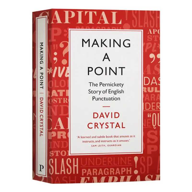 

"Making a Point" The Pernickety Story of English Punctuation Original English books