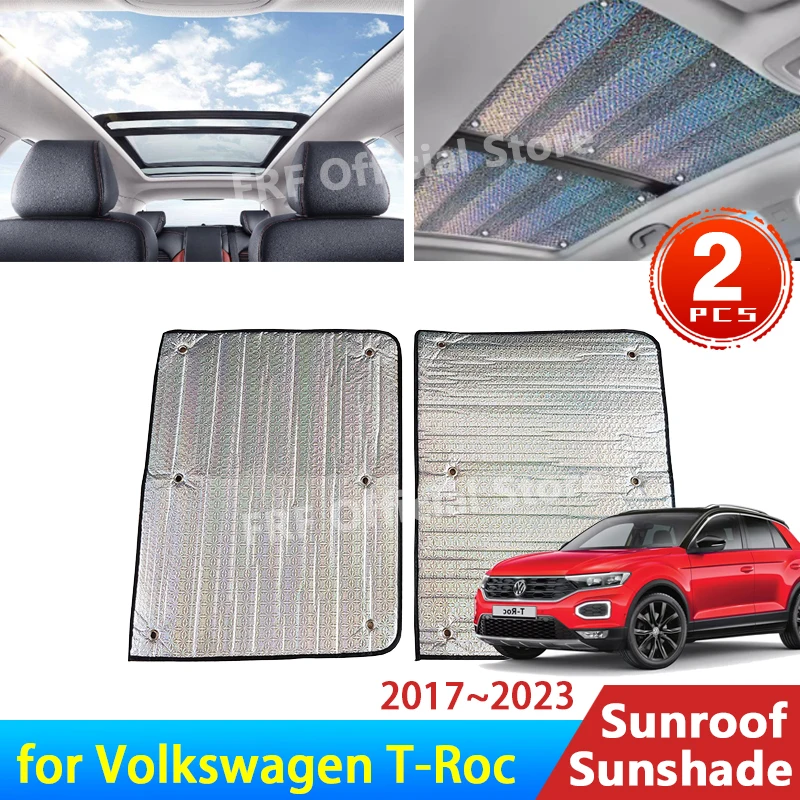 

for Volkswagen VW TRoc T Roc T-Roc 2017~2023 2022 2019 Accessories Sunroof Sunshade Roof Sunscreen Heat Insulation Windscreen 2x