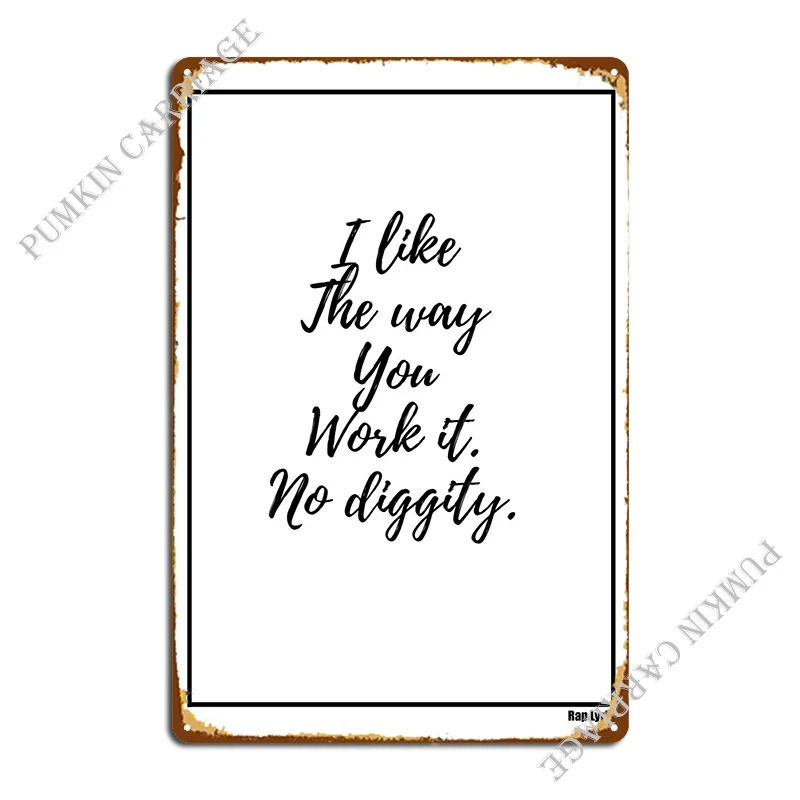 

Song Lyric Metal Plaque Mural Iron Garage Decoration Bar Tin Sign Poster