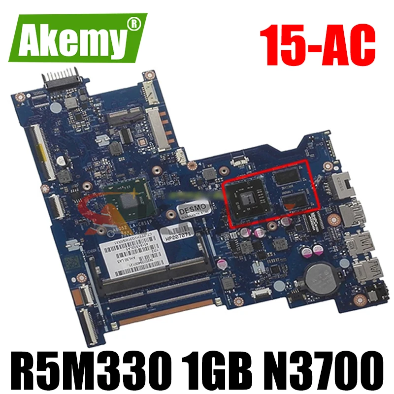 

Akemy 815250-501 815250-001 LA-C811P mainboard For HP 15-AC 250 G4 laptop Motherboard R5M330 1GB N3700 100% fully tested
