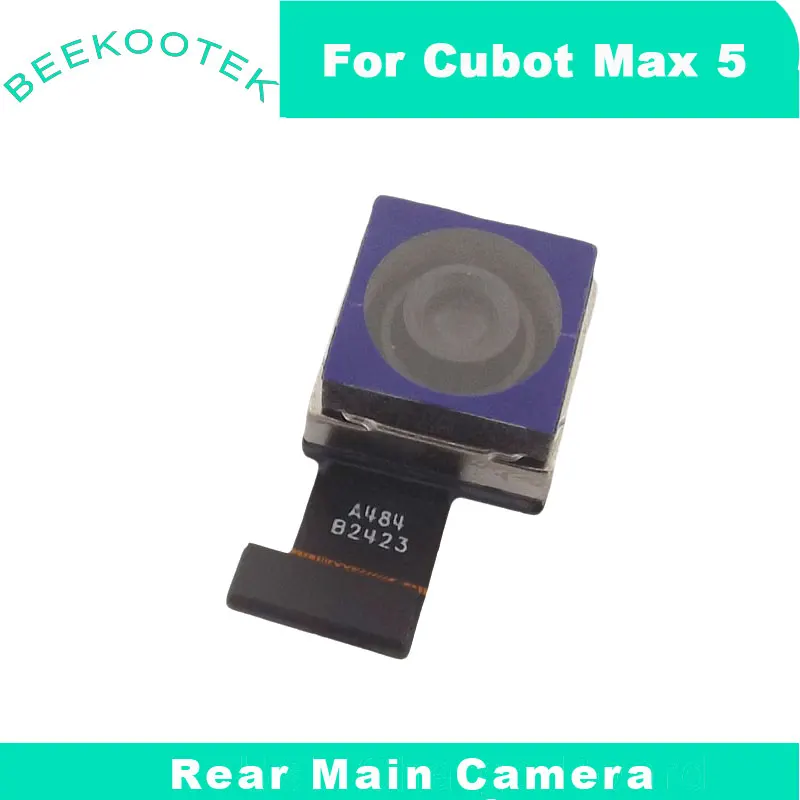 Новый оригинальный Cubot Max 5 задняя основная камера модуль задней камеры сотового