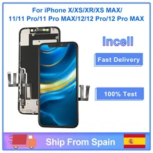 AAA+  For iPhone X XS XR XS MAX 11 LCD Screen Replacement Display With 3D Touch Digitizer Assembly 12 Pro MAX  Incell Pantalla