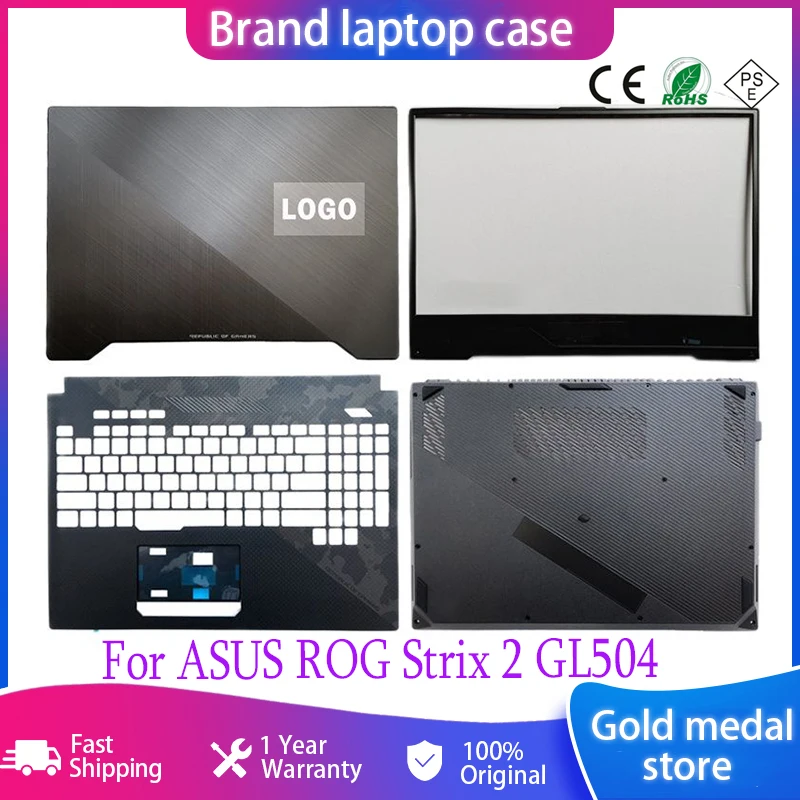 

NEW Original For ASUS ROG Strix 2 GL504 SCAR 2 GL504GS GM S5CS S5CM Laptop LCD Back Cover Front Bezel Palmrest Bottom Case GL504