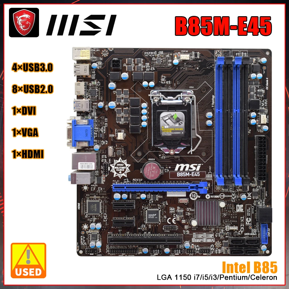 

MSI B85M-E45 motherboard with Intel B85 chipset LGA 1150 CPU socket supports Inter Core i7 i5 i3 Pentium Celeron DDR3 32GB