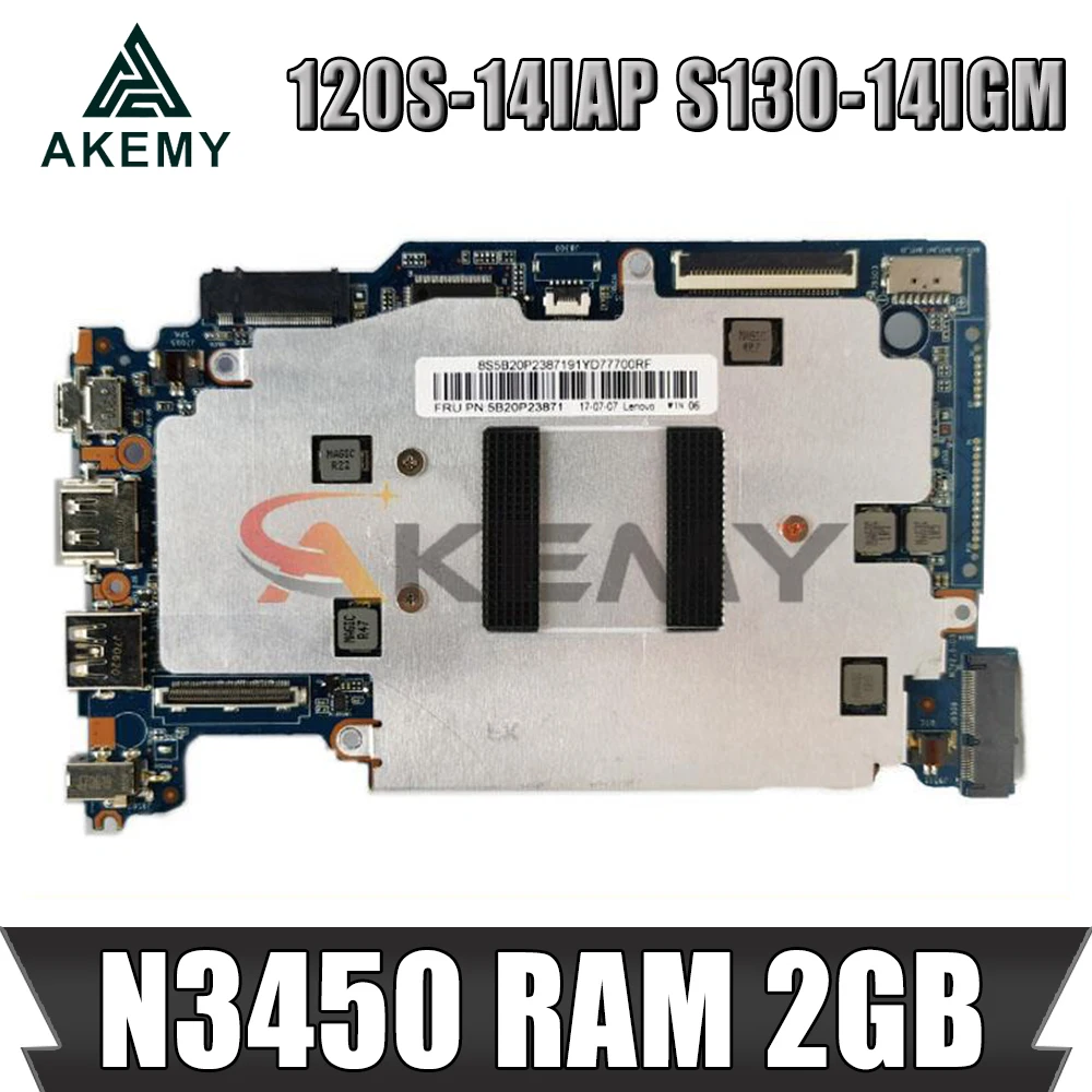 

For Lenovo 120S-14IAP S130-14IGM notebook motherboard CPU N3450 RAM 2GB with M2 HDD interface tested 100% work