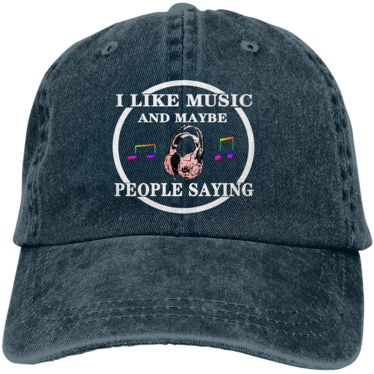 

Hats For Women I Like Music And Maybe People Saying Sports Denim Cap Adjustable Unisex Plain Baseball Cowboy Snapback Hat